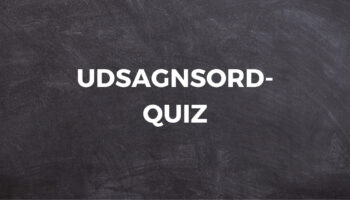 UDSAGNSORD-QUIZ # 4 1