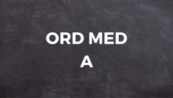 Ord med A 1